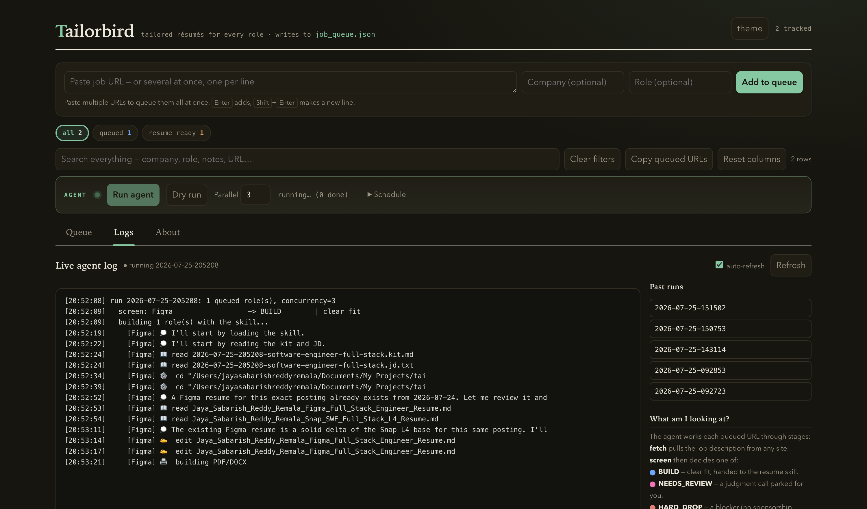 The Logs tab streaming the agent's steps in real time as it tailors the résumé